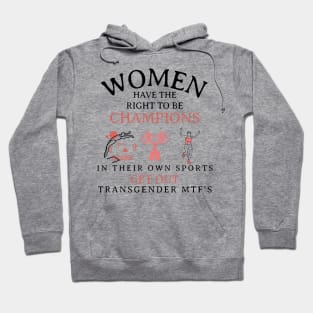 Women Have The Right to Be Champions Hoodie